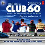 Club 60 (2013) Mp3 Songs